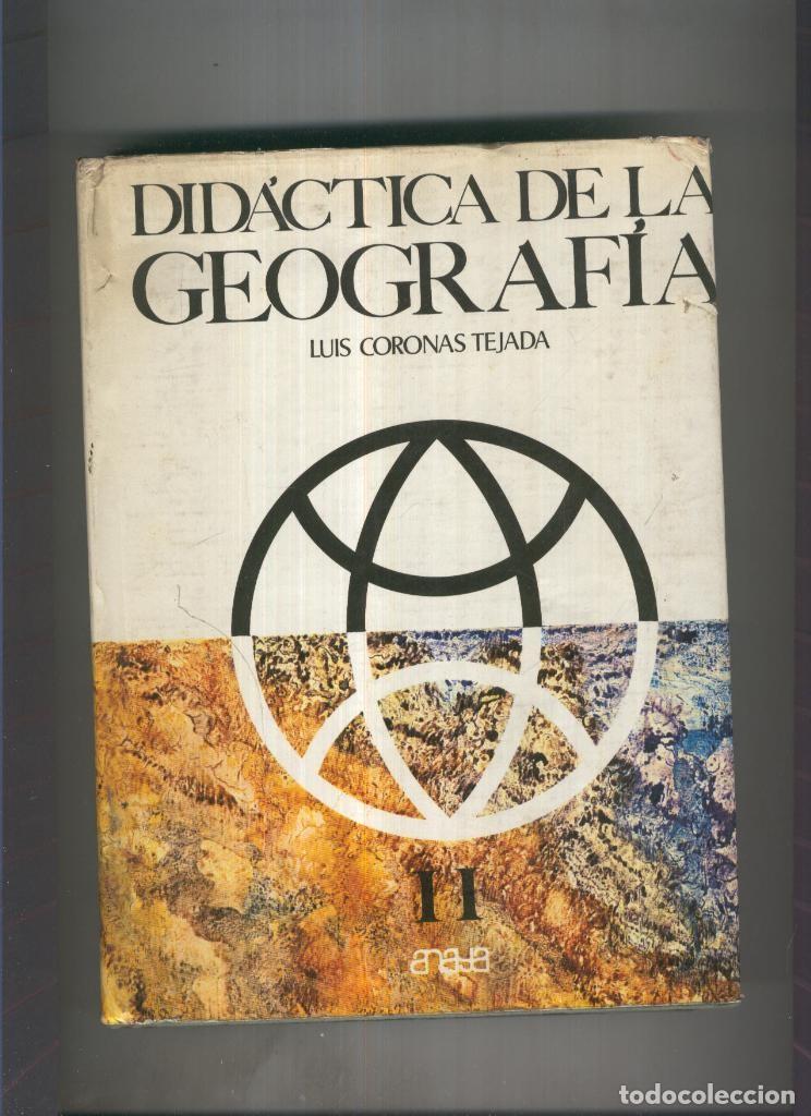 Libri di seconda mano: Didactica de la Geografia volumen II - Luis Coronas Tejada