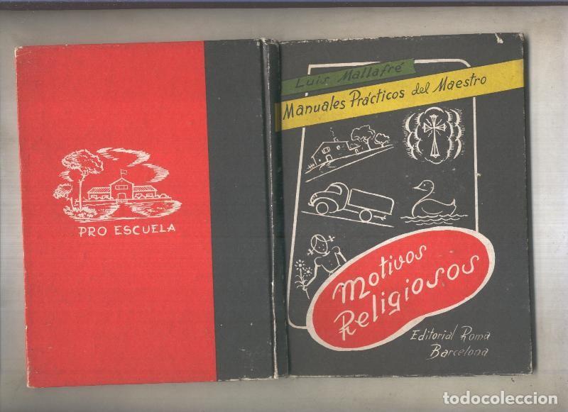 Libri di seconda mano: Manuales practicos del maestro: Motivos religiosos - Luis Mallafre