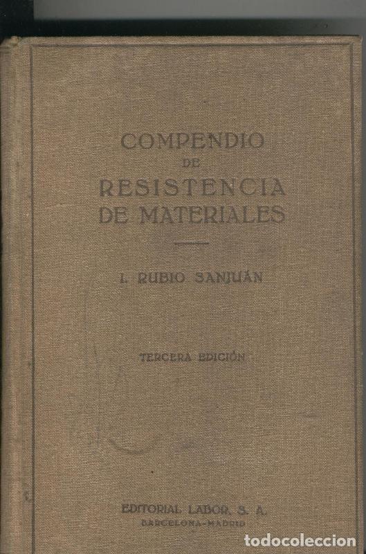 Libri di seconda mano: Compendio de resistencia de materiales tomo I - J. Rubio SanJuan