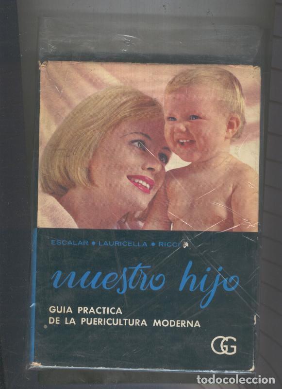 Libri di seconda mano: Nuestro hijo - Pietro Escalar-Emanuele Lauricella-Giuseppe Ricci