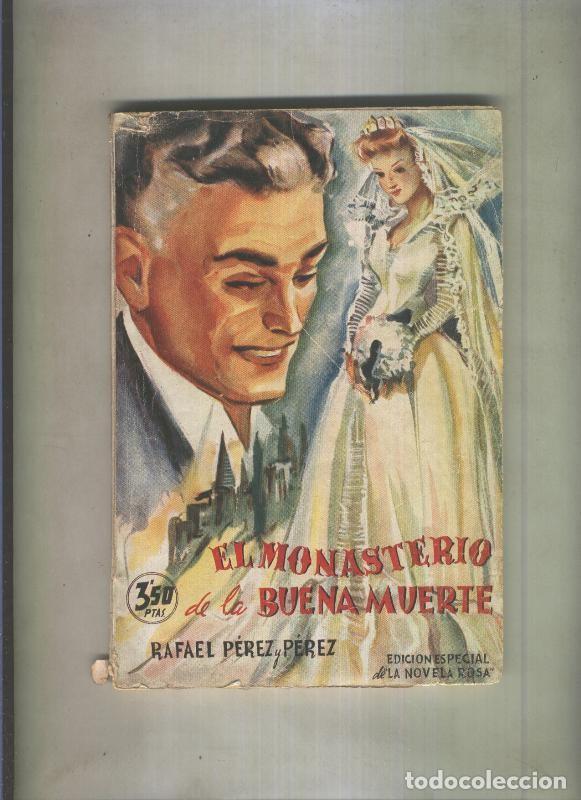 Libri di seconda mano: Para Todos numero 010: El Monasterio de la Buena Muerte - Rafael Perez y Perez