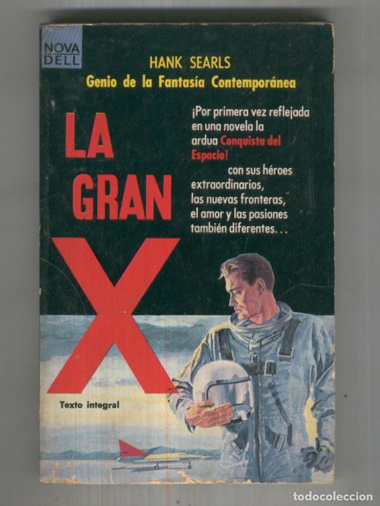 Libros: Novadell numero 049: La gran X - Hank Searls - Foto 1