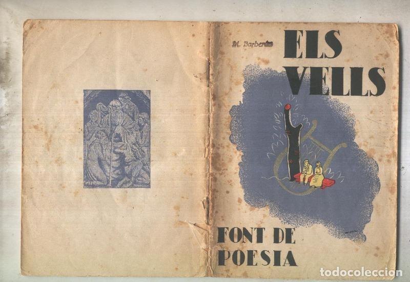 Libros: Els vells, font de poesia - Varios - Foto 1