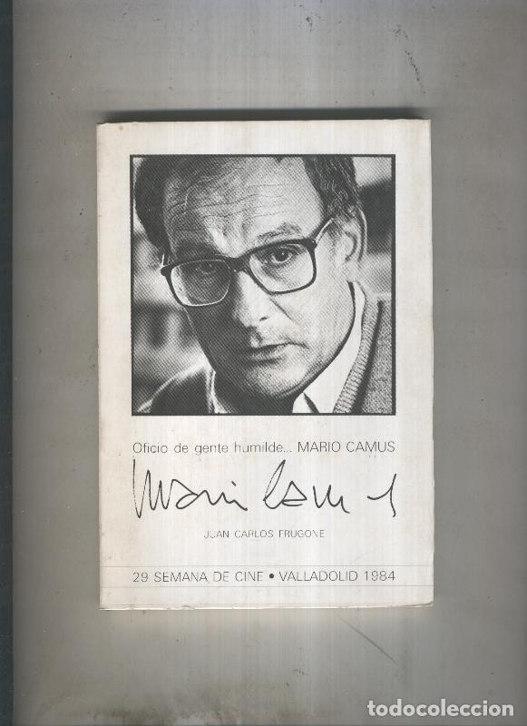 Livros em segunda m&atilde;o: Oficio de gente humilde. Mario Camus - Juan Carlos Frugone
