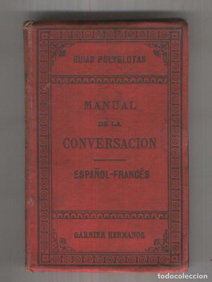 Libros: Manual de la conversacion - Espa&ntilde;ol-Frances - Varios - Foto 1