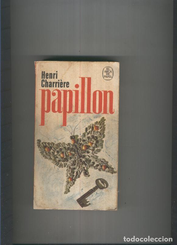 Libros: Papillon - Henri Charriere - Foto 1