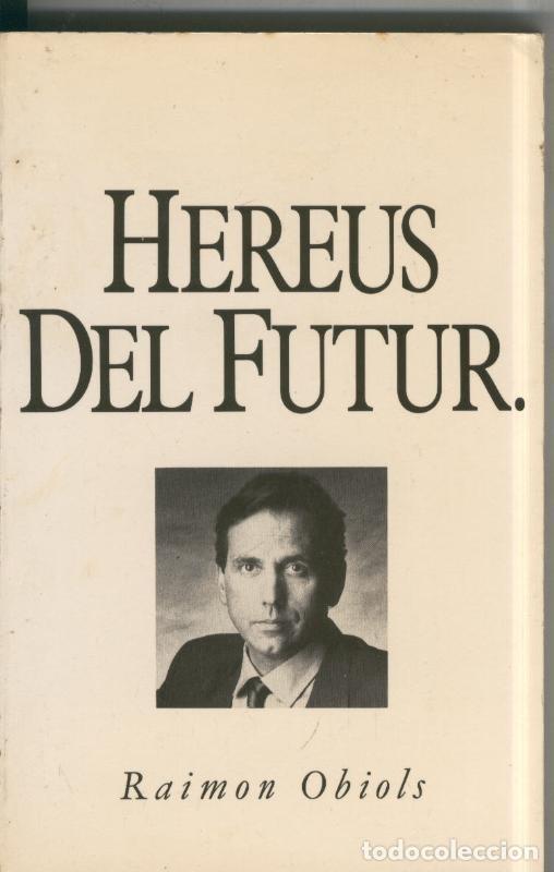 Libros: Hereus del futur - Raimon Obiols - Foto 1
