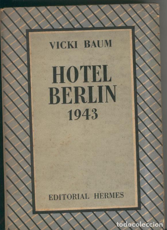 Libros: Hotel Berlin 1943 - Vicki Baum - Foto 1