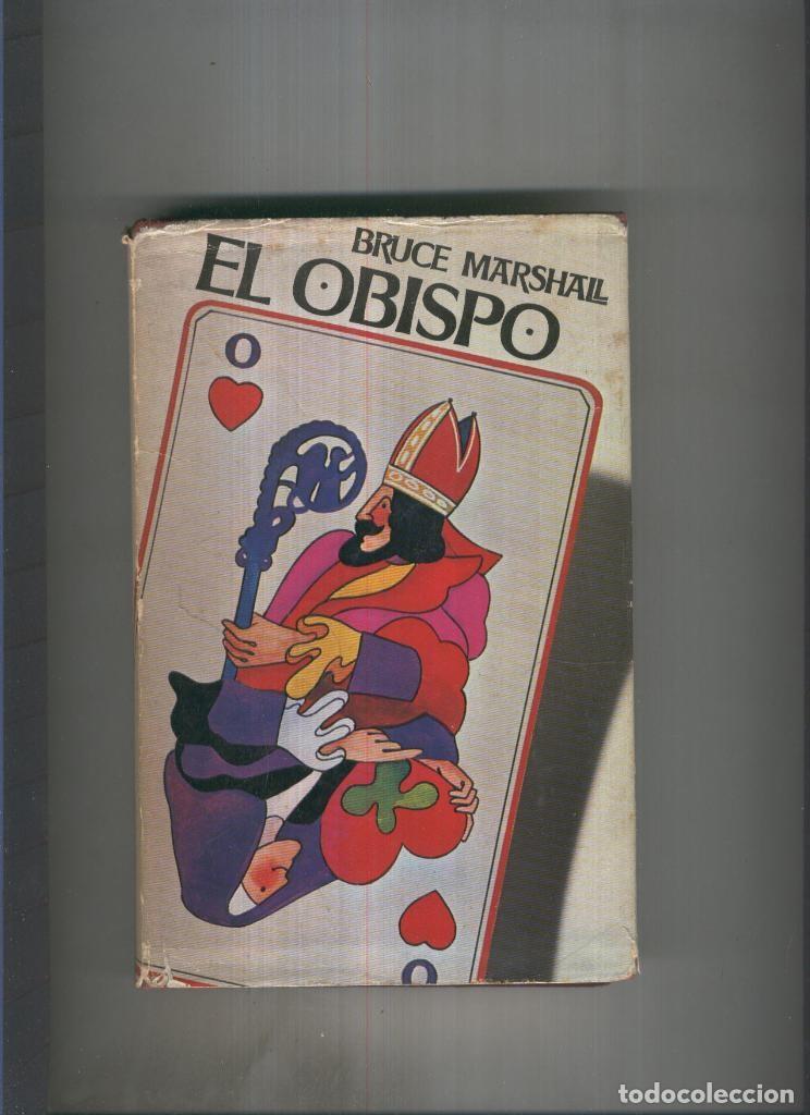 Libros: El Obispo - Bruce Marshall - Foto 1