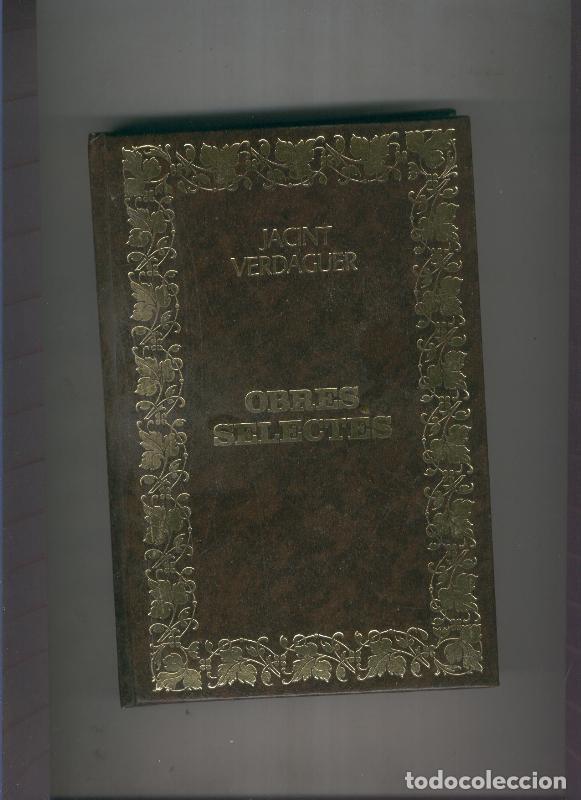 Libros: Obres selectes de Jacint Verdaguer - Jacint Verdaguer - Foto 1