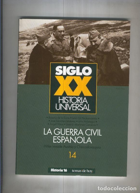 Libri di seconda mano: Siglo XX Historia Universal 14: La guerra civil espa&ntilde;ola - Varios