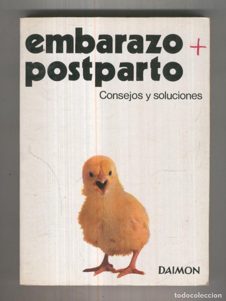 Libri di seconda mano: Para ti: Embarazo + postparto, consejos y soluciones - Ivette Pratte Marchessault