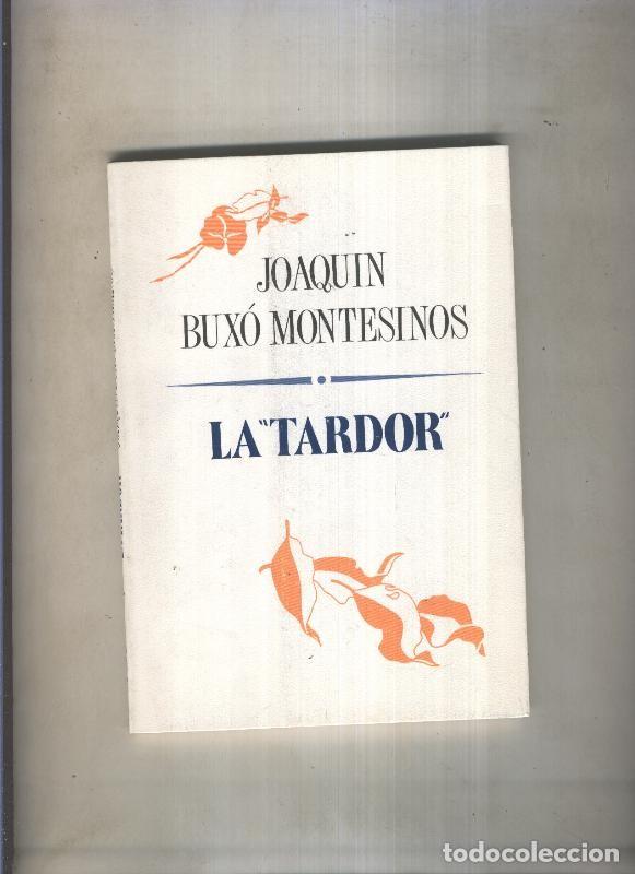 Libri di seconda mano: El Juglar y la luna numero 65: La tardor - Joaquin Buxo Montesinos