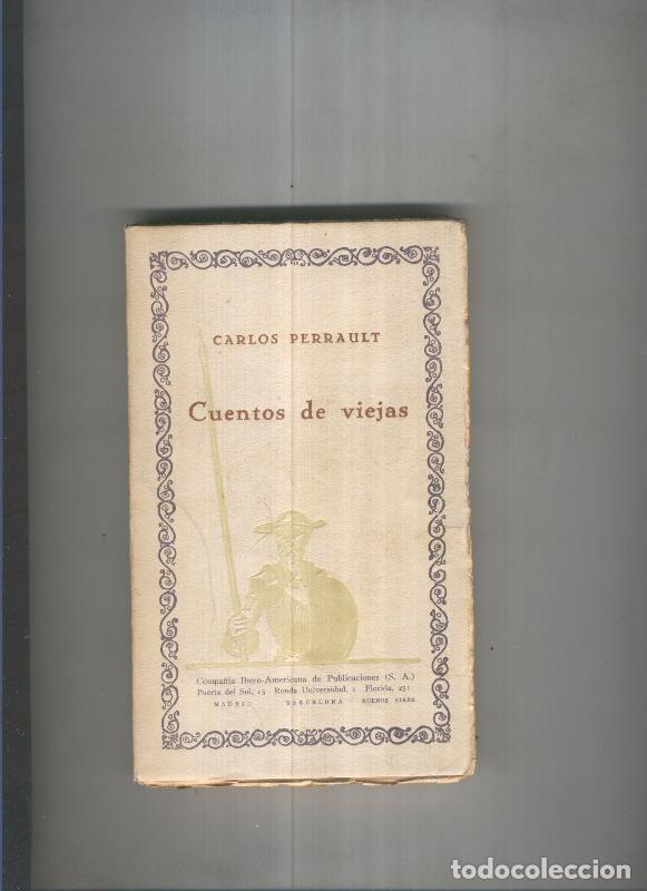 Libri di seconda mano: Cuentos de viejas volumen I - Carlos Perrault