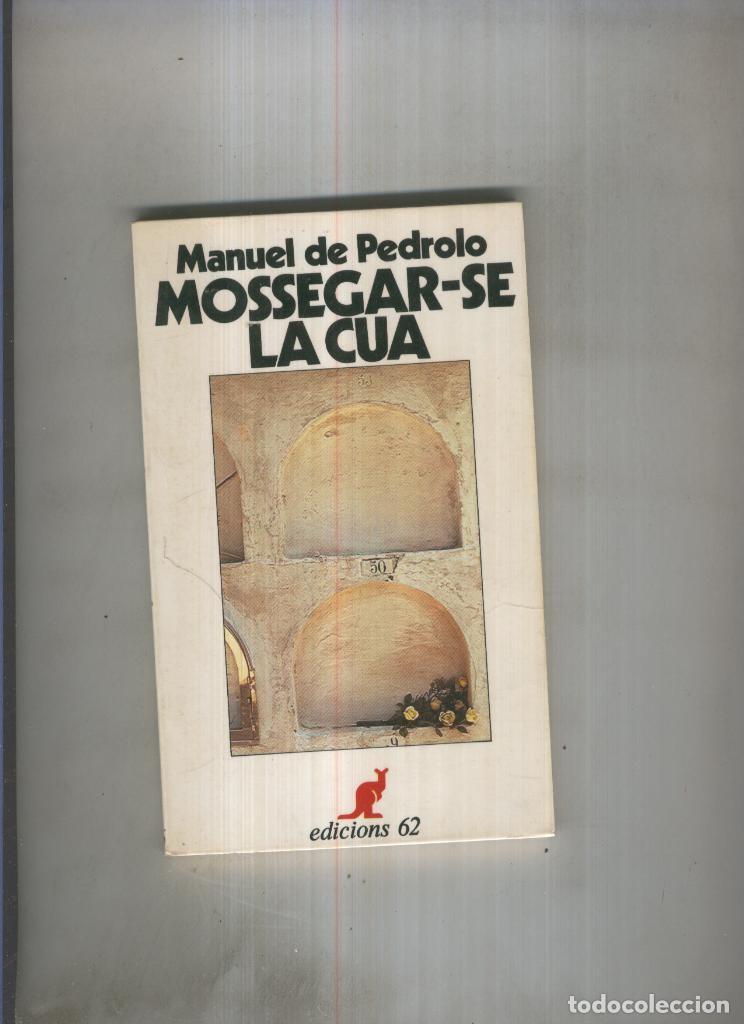 Libros: Mossegar se la cua - Manuel de Pedrolo - Foto 1