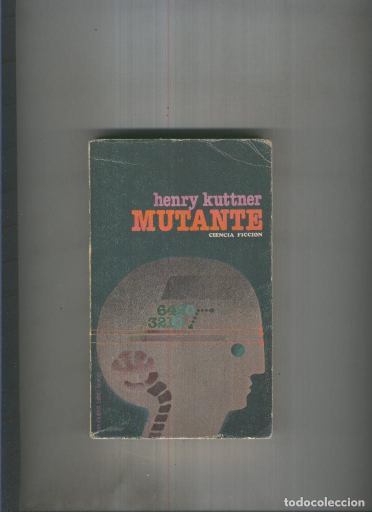 Libros: Mutante - Henry Kuttner