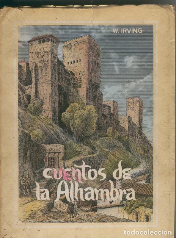 Libros: Cuentos de La Alhambra (cubierta aviejada) - Washington Irving - Foto 1