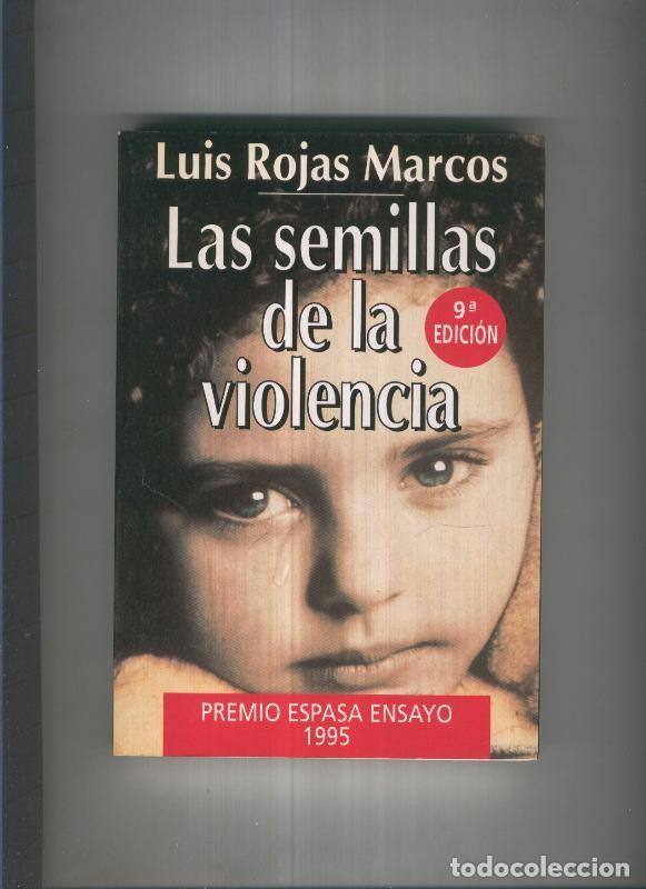 Libros: Las semillas de la violencia - Luis Rojas Marcos - Foto 1
