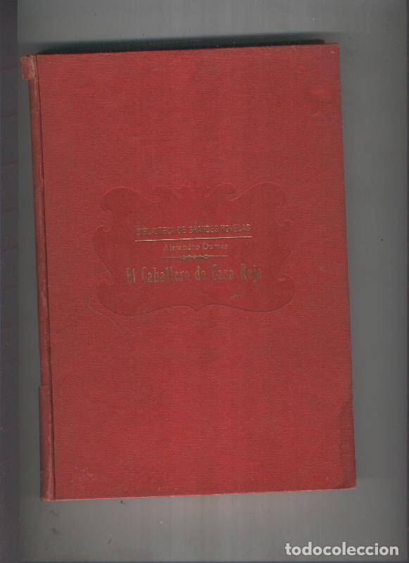 Libros: El caballero de casa roja - Alejandro Dumas