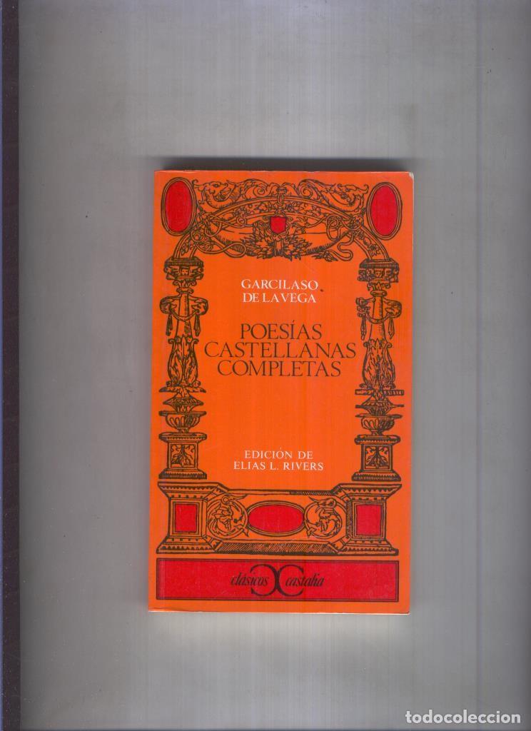 books: Clasicos Castalia numero 06: Poesias castellanas completas - Garcilaso de la Vega