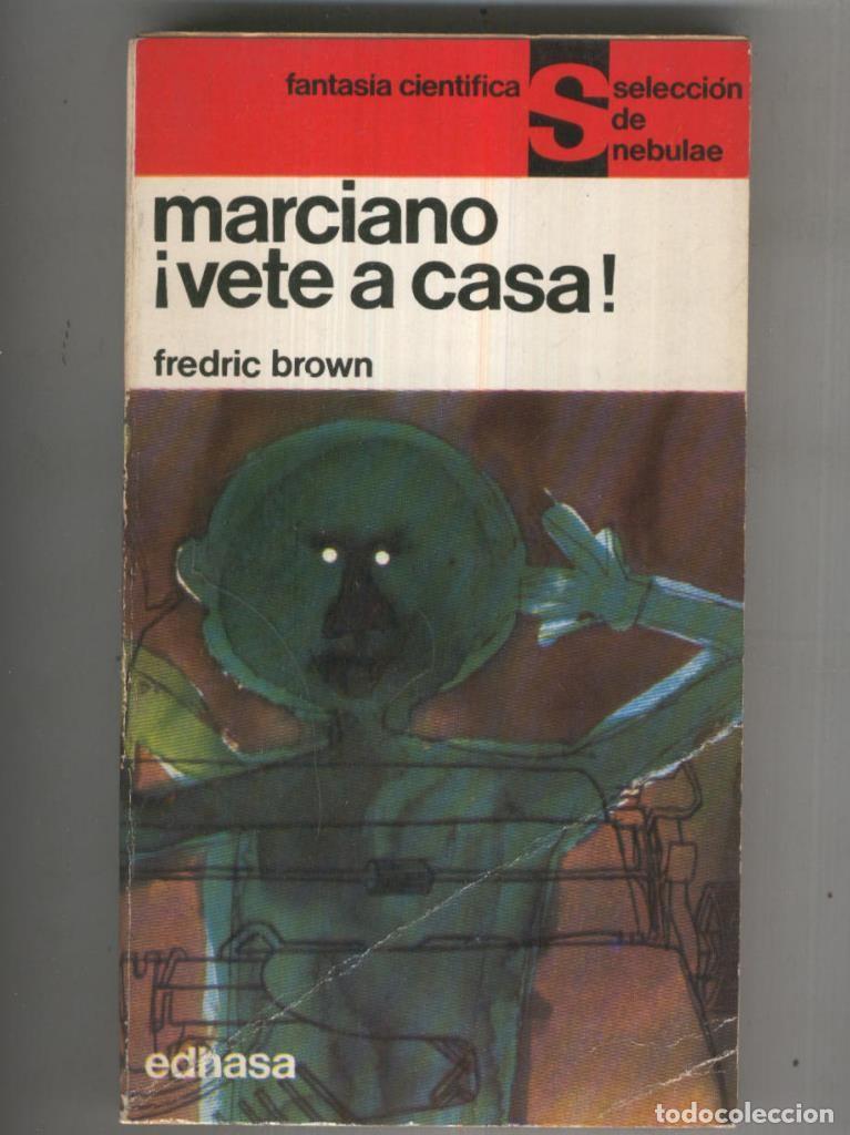 Libri di seconda mano: Seleccion de Nebulae numero 014: Marciano vete a casa - Fedric Brown