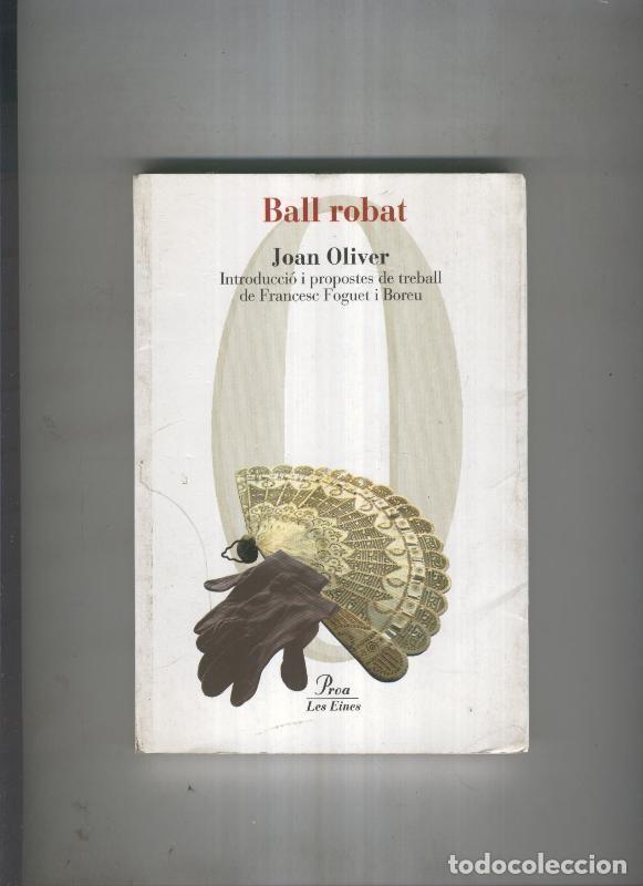 Libros: Ball robat - Joan Oliver - Foto 1