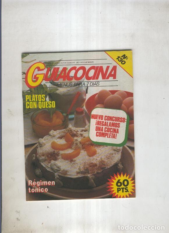 Libros: Guiacocina 130 del 4 al 10 de marzo 1984 - Varios - Foto 1