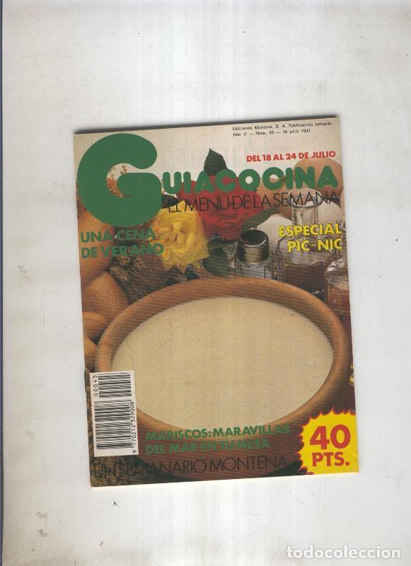 Libri di seconda mano: Guiacocina 045 del 18 al 24 de julio de 1983 - Varios