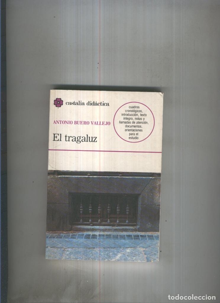 Libros: El tragaluz - Antonio Buero Vallejo - Foto 1