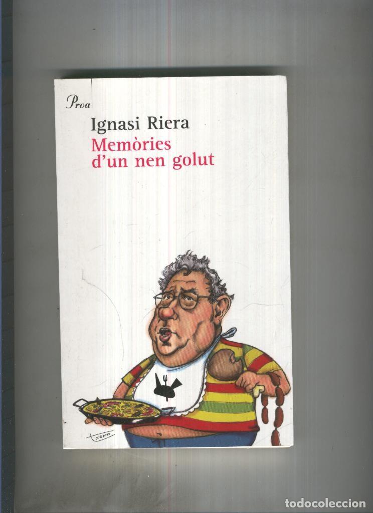 Libri di seconda mano: Memories d un nen golut - Ignasi Riera