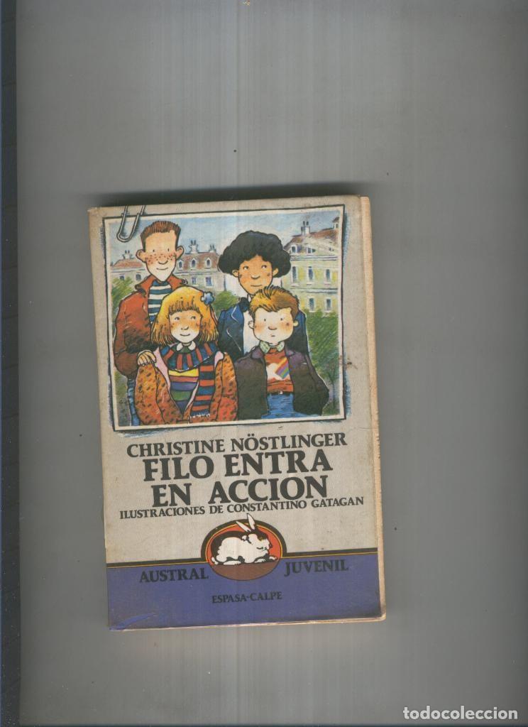 Libros: Filo entra en accion - Christine Nostlinger