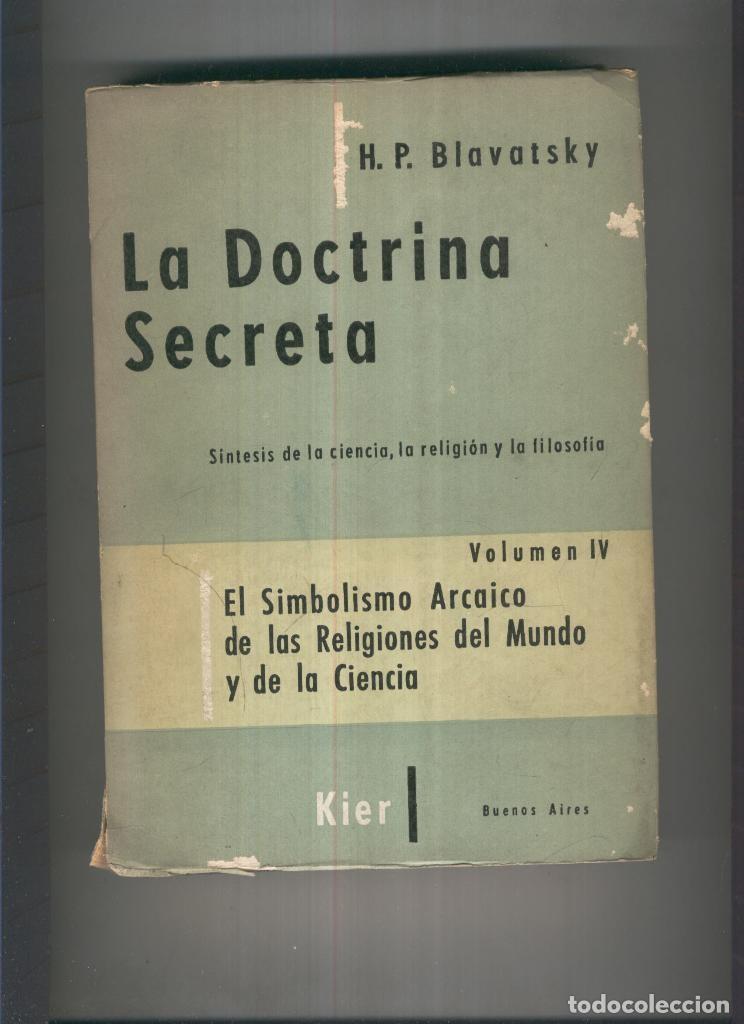 Libri di seconda mano: La Doctrina Secreta Volumen IV - H.P. Blavatsky