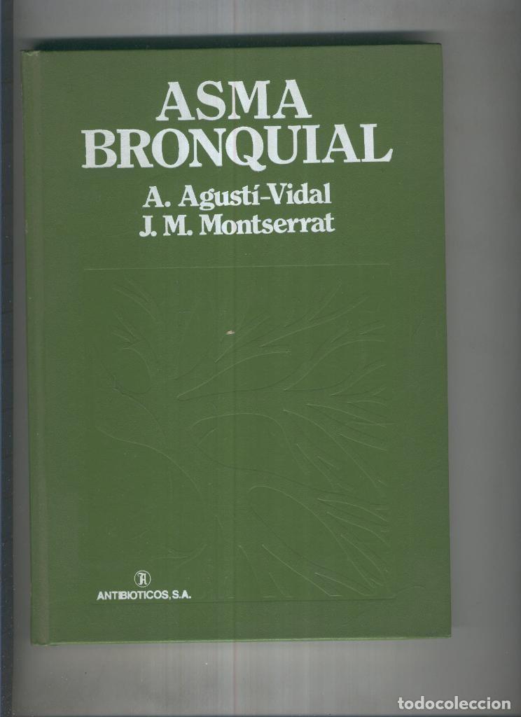 Libros: Asma Bronquial - A. Agusti Vidal, J.M. Montserrat - Foto 1