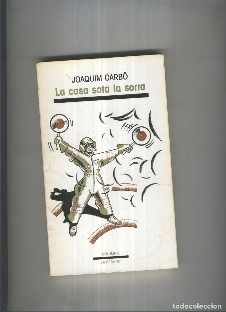 Libri di seconda mano: La casa sota la sorra - Joaquim Carbo