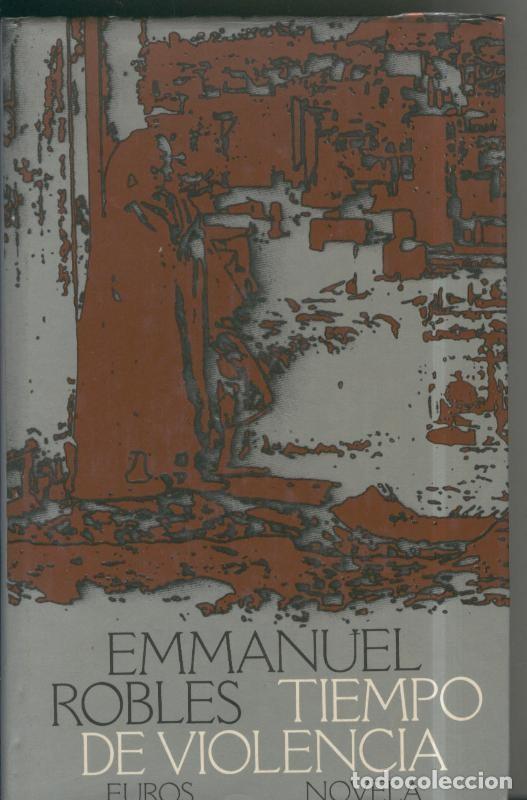 Libros: Tiempo de violencia - Emmanuel Robles - Foto 1