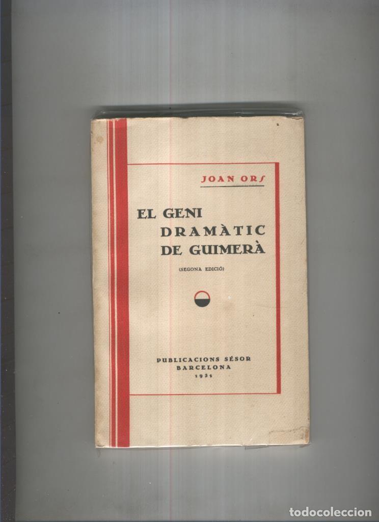 Libros: El geni dramatic de Guimera - Joan Ors - Foto 1