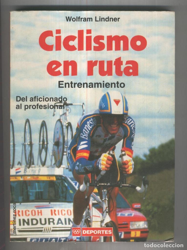 Libros: Ciclismo en ruta, entrenamiento, del aficionado al profesional - Wolfram Lindner