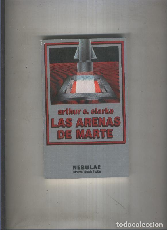 Libros: Nebulae numero 09: Las Arenas de Marte - Arthur C.Clarke - Foto 1