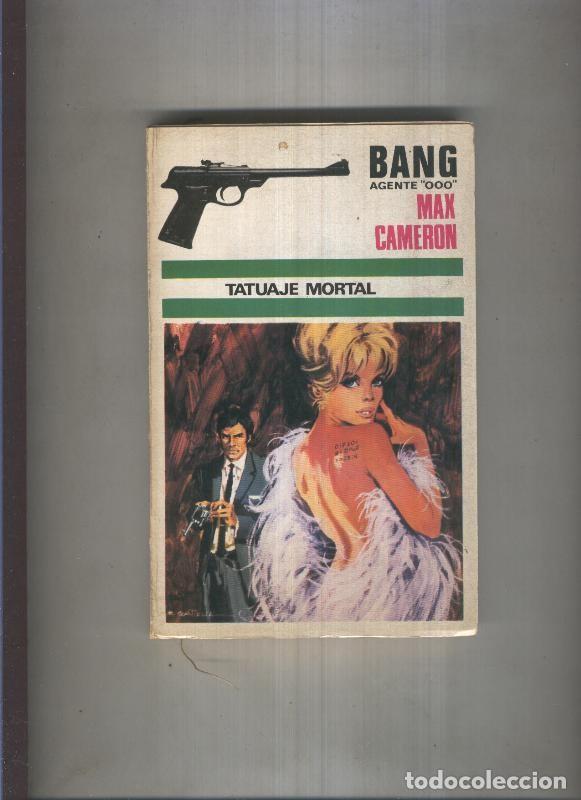 B&uuml;cher: Bang Agente OOO numero 25: Tatuaje mortal - Max Cameron