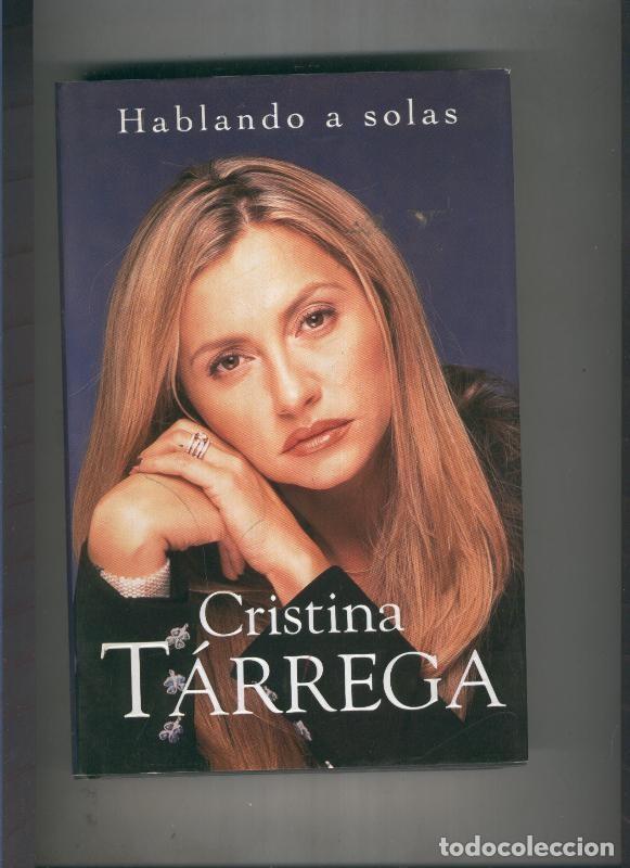 Libros: Hablando a solas - Cristina Tarrega - Foto 1
