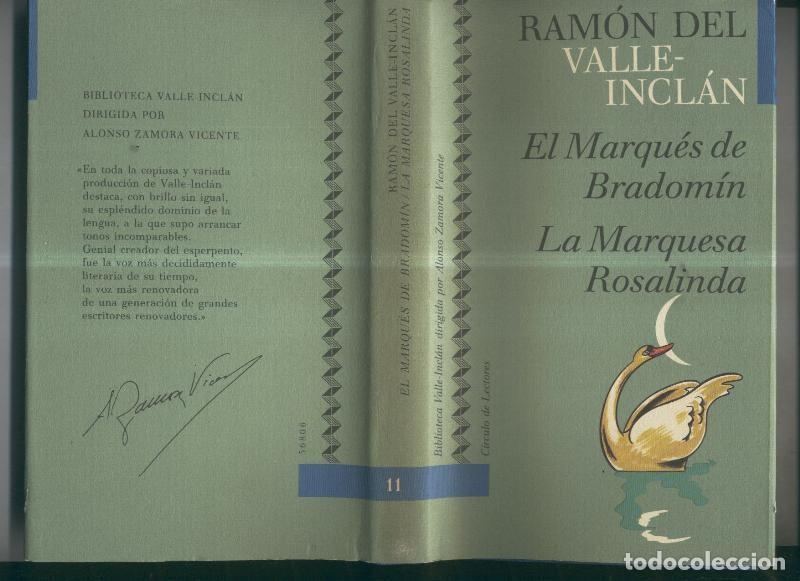 Libri di seconda mano: Coleccion Valle Inclan numero 11: El Marques de Bradomin - La marquesa Rosalinda - Ramon del Valle I