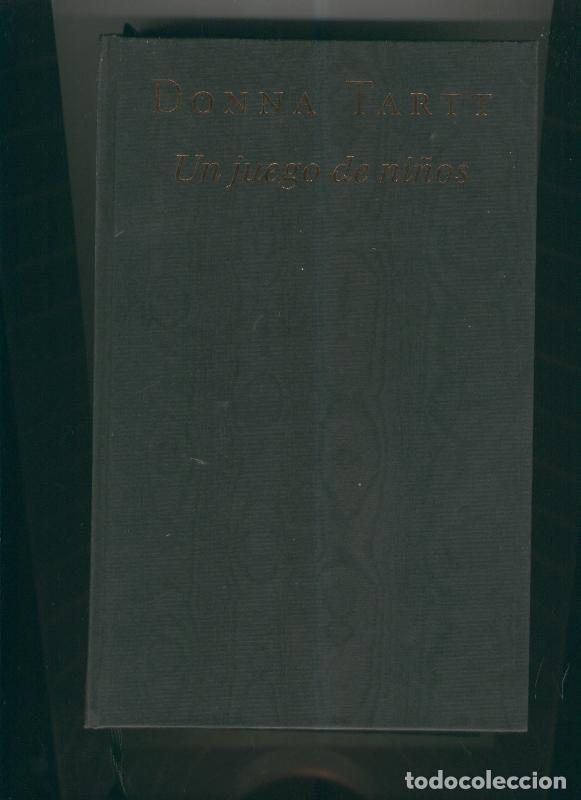 B&uuml;cher: Un juego de ni&ntilde;os - Donna Tartt