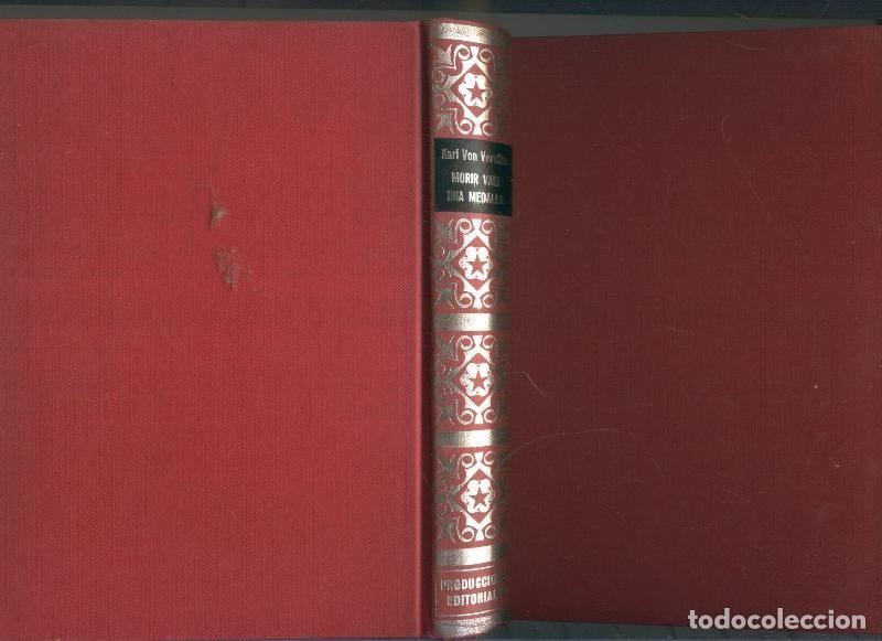 Libros: Morir vale una medalla - Karl Von Vereiter