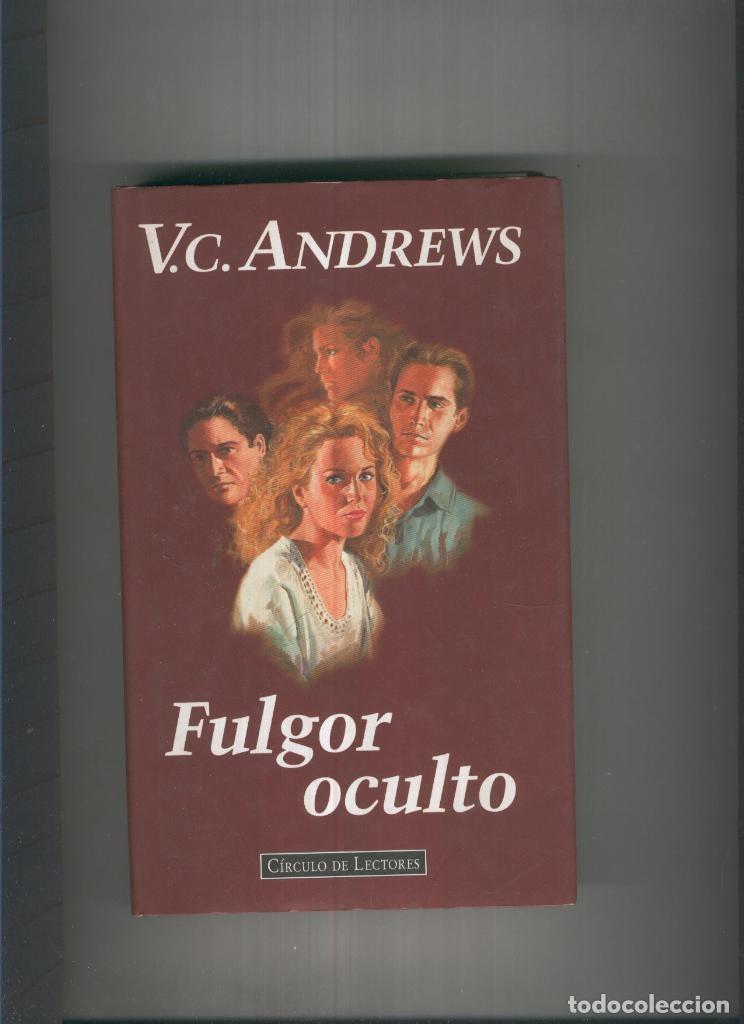 B&uuml;cher: Fulgor oculto - VC. Andrews