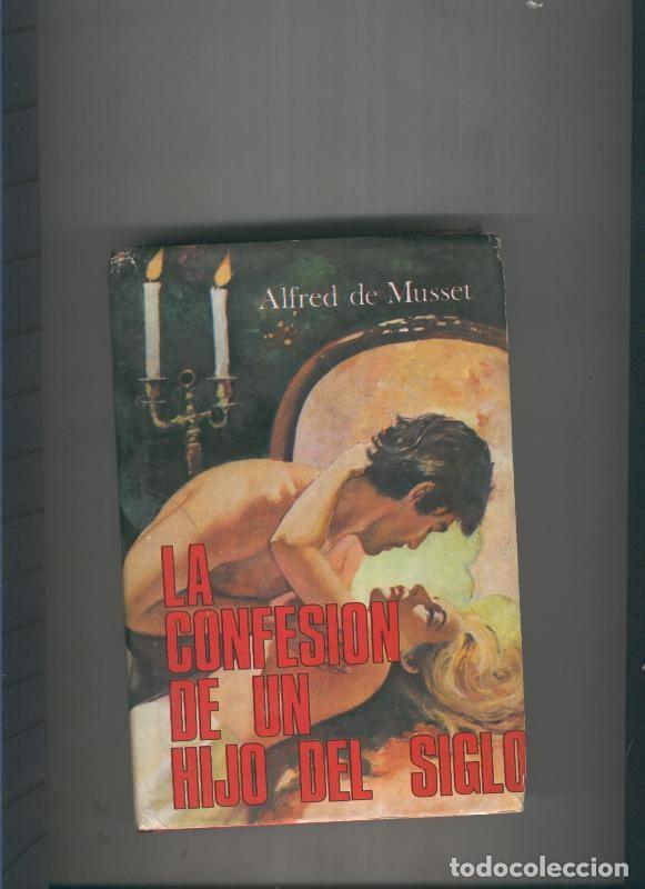 Livros em segunda m&atilde;o: La confesion de un hijo del siglo - Alfred de Musset