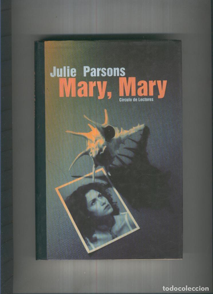 Libros: Mary, Mary - Julie Parsons - Foto 1