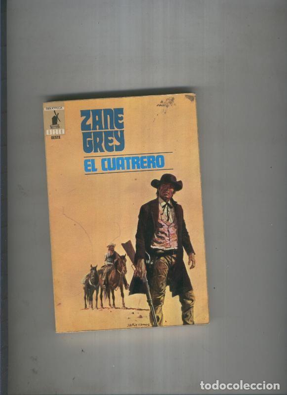 Libros: El cuatrero - Zane Grey - Foto 1