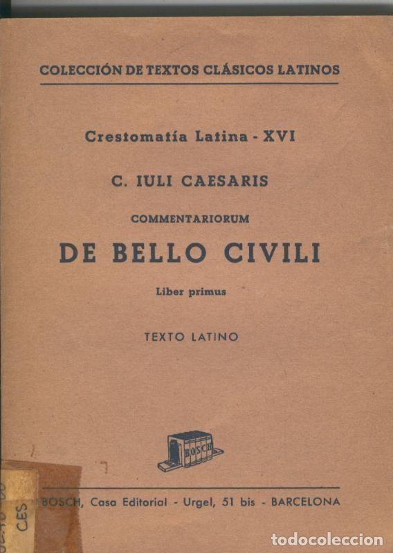 Libros: Textos Clasicos Latinos: De Bello Civili - C. Juli Caesaris