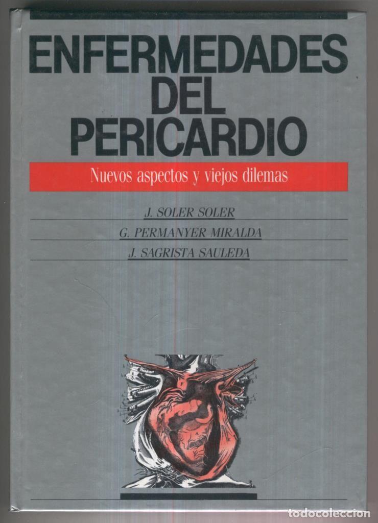 Libri di seconda mano: Enfermedades del Pericardio, nuevos aspectos y viejos dilemas - J.Soler Soler-G,Permanyer Miralda-J.