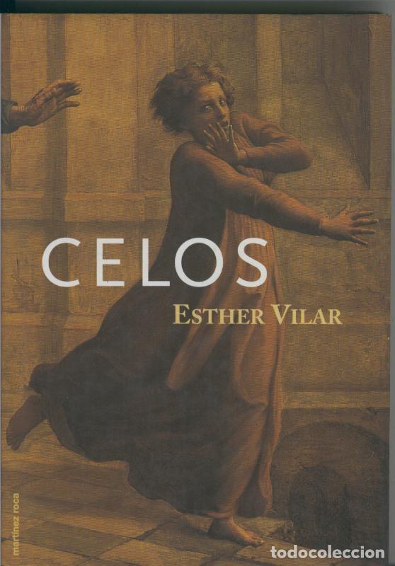Libros: Celos - Esther Vilar - Foto 1